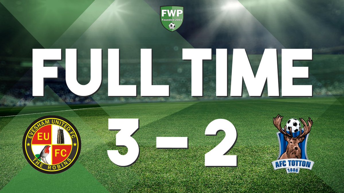 FULL-TIME: Evesham United 3-2 AFC Totton fwp.co/Jb4zwS
