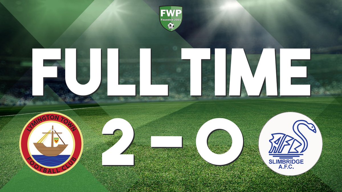 FULL-TIME: Lymington Town 2-0 Slimbridge fwp.co/5jTYze