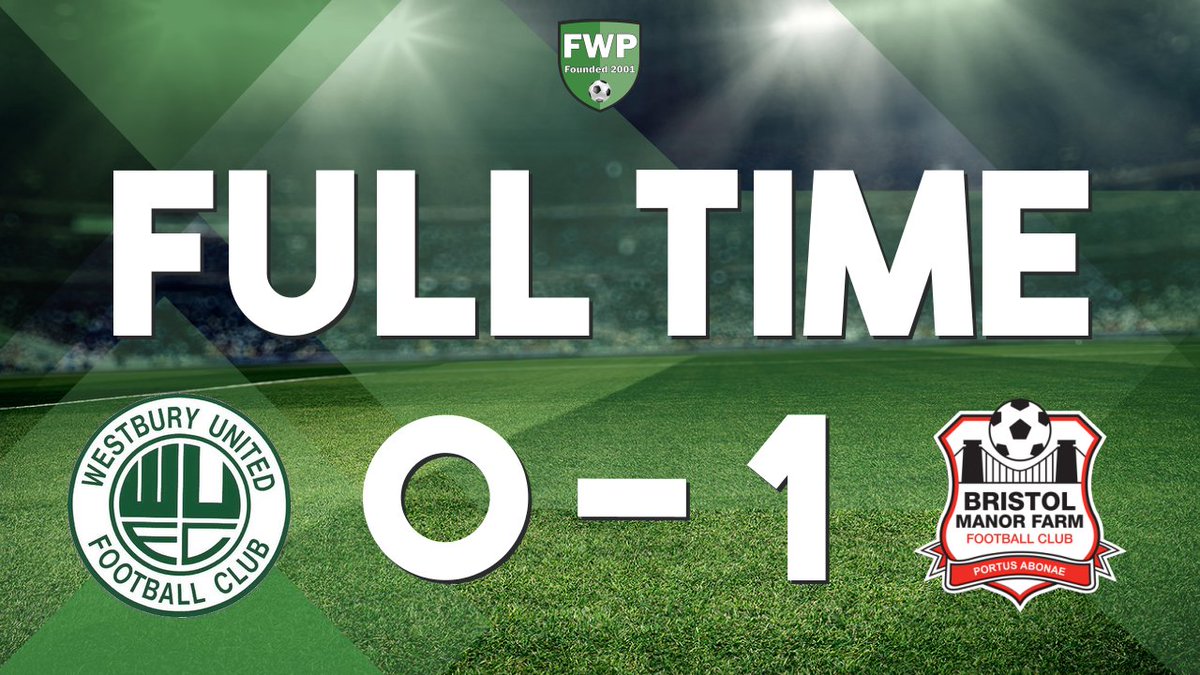 FULL-TIME: Westbury United 0-1 Bristol Manor Farm fwp.co/tjmrRM