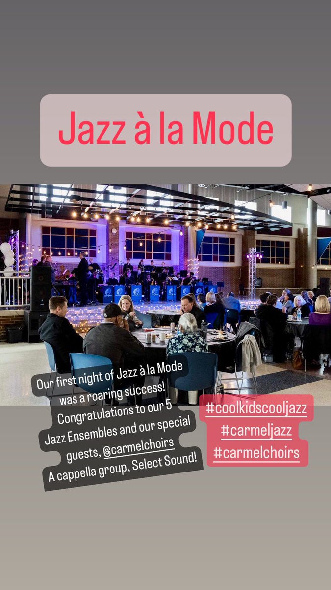 Our first night of Jazz à la Mode was a roaring success, with whipped cream on top!
Congratulations to our 5 Carmel Jazz Ensembles and our special guests, Carmel High School Choirs’ A cappella group, Select Sound, on a wonderful night, sharing your talents and love of jazz!
