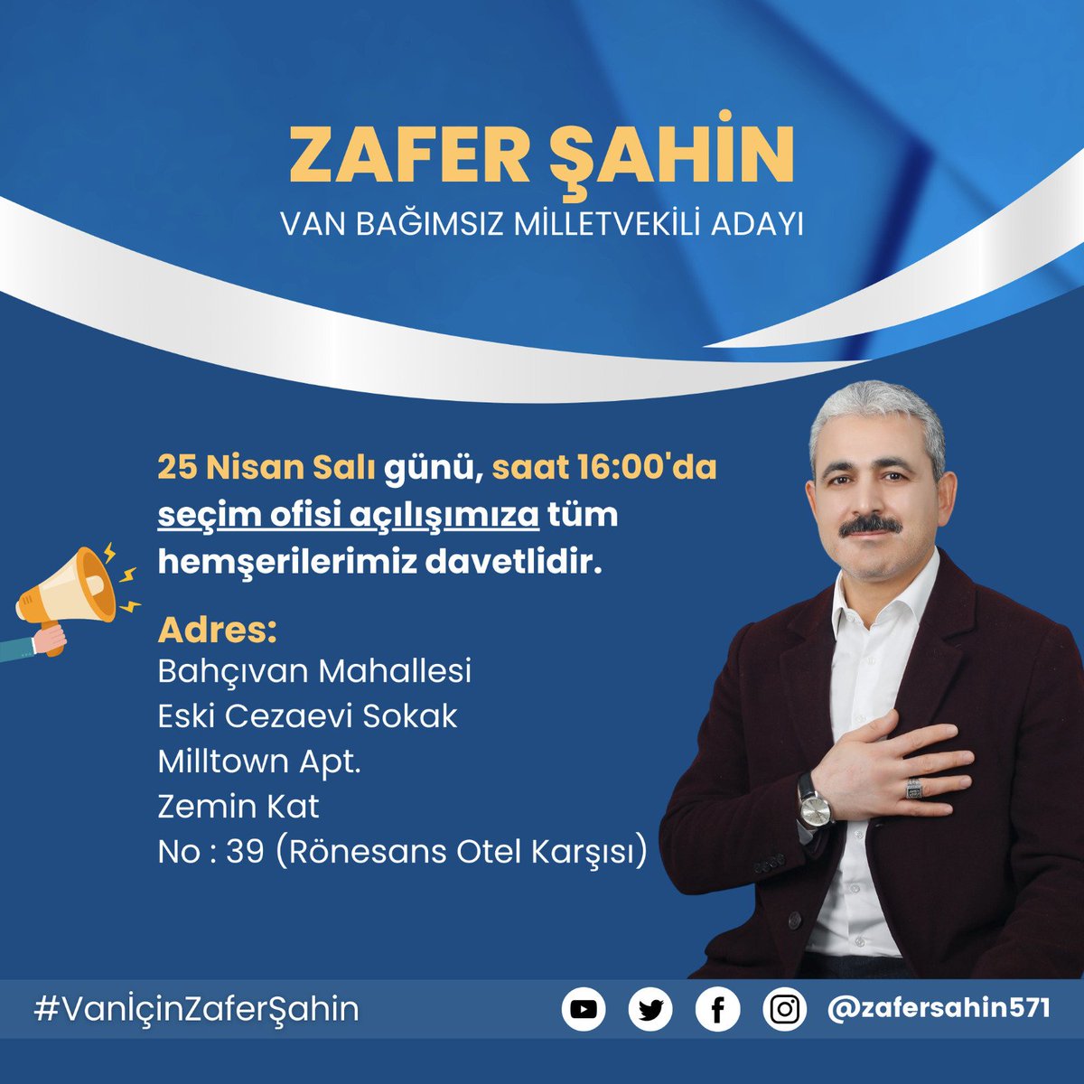 25 Nisan Salı günü tüm dostlarımızı bekleriz.

Hayırlı bayramlar.

#VanİçinZaferŞahin