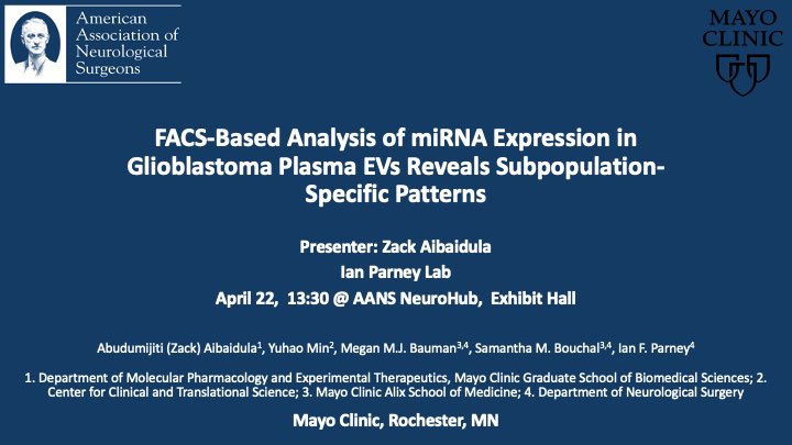 ZackAibaidula's tweet photo. Join us today at 1:30 PM at the AANS to catch our presentation on the latest progress in GBM plasma EV characterization! Don't forget to stop by and learn more. #GBMresearch #plasmaEVcharacterization #AANS2023 @IanParneyMDPhD @mmjbauman https://t.co/JFFlxvMzd9
