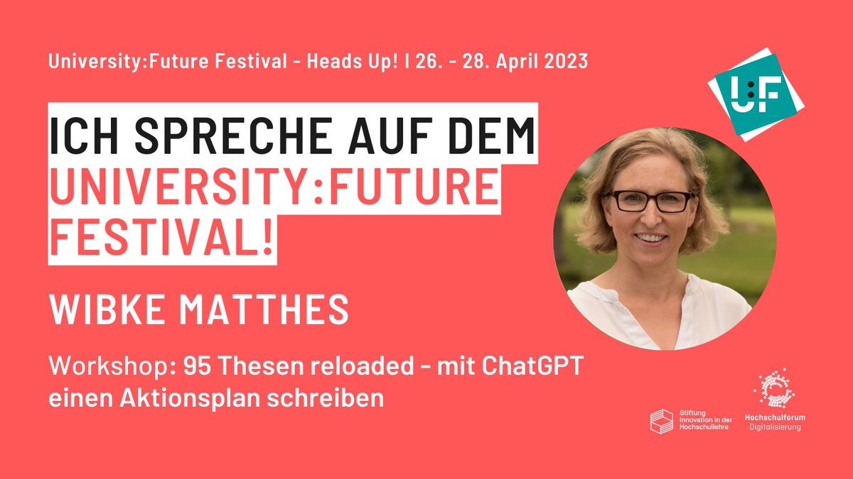 Wollt ihr inspirierende Talks, Good Practices und wirklich zukunftsweisende Workshops zur Zukunft des Lernen und Lehrens in der digitalen Transformation sehen: Heads up! 
Jetzt unbedingt anmelden und beim #UFFestival mitmachen! 
Ich sehe Euch dort 👋