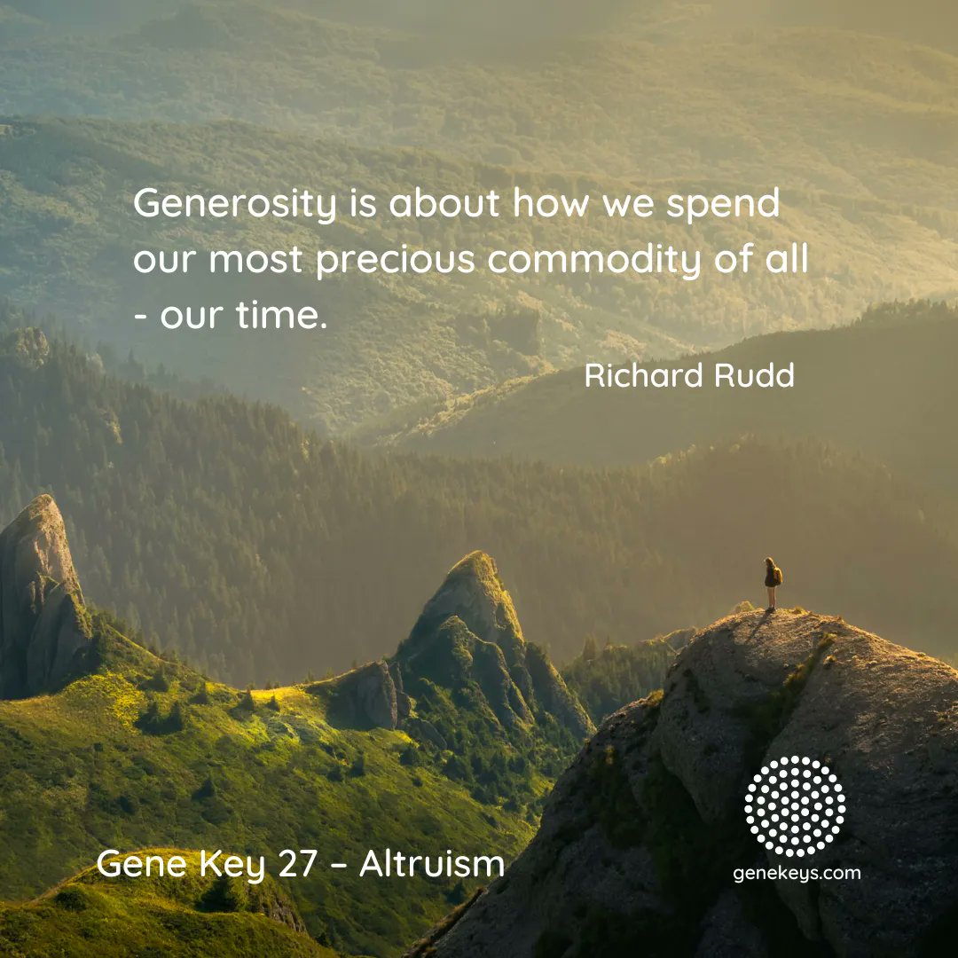 'Giving of ourself out of the joy of our own heart, out of the generosity of our inner being – that’s true power. That’s what will move mountains. Make no mistake about the power of this Gene Key, it will transform our world.'

genekeys.com/pulse/27-selfl… 

#genekeys #genekey27