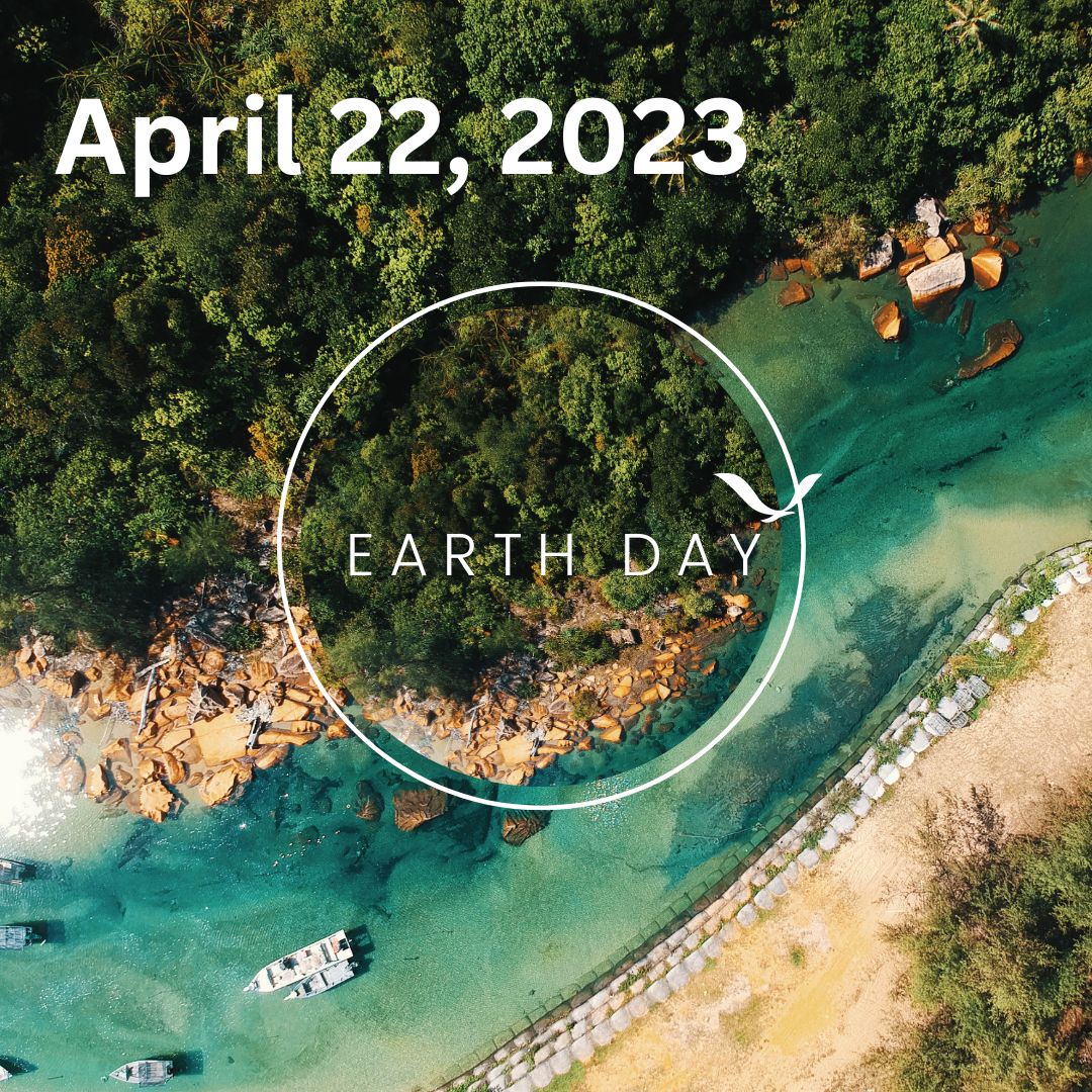April 22 is Earth Day each year. Go for a bike ride, sit in a park, stroll along a seawall. To recognize Earth Day, just take a moment to think about the ways we all support a healthy planet, and appreciate the beauty that exists on this planet we call Home. #earthday2023