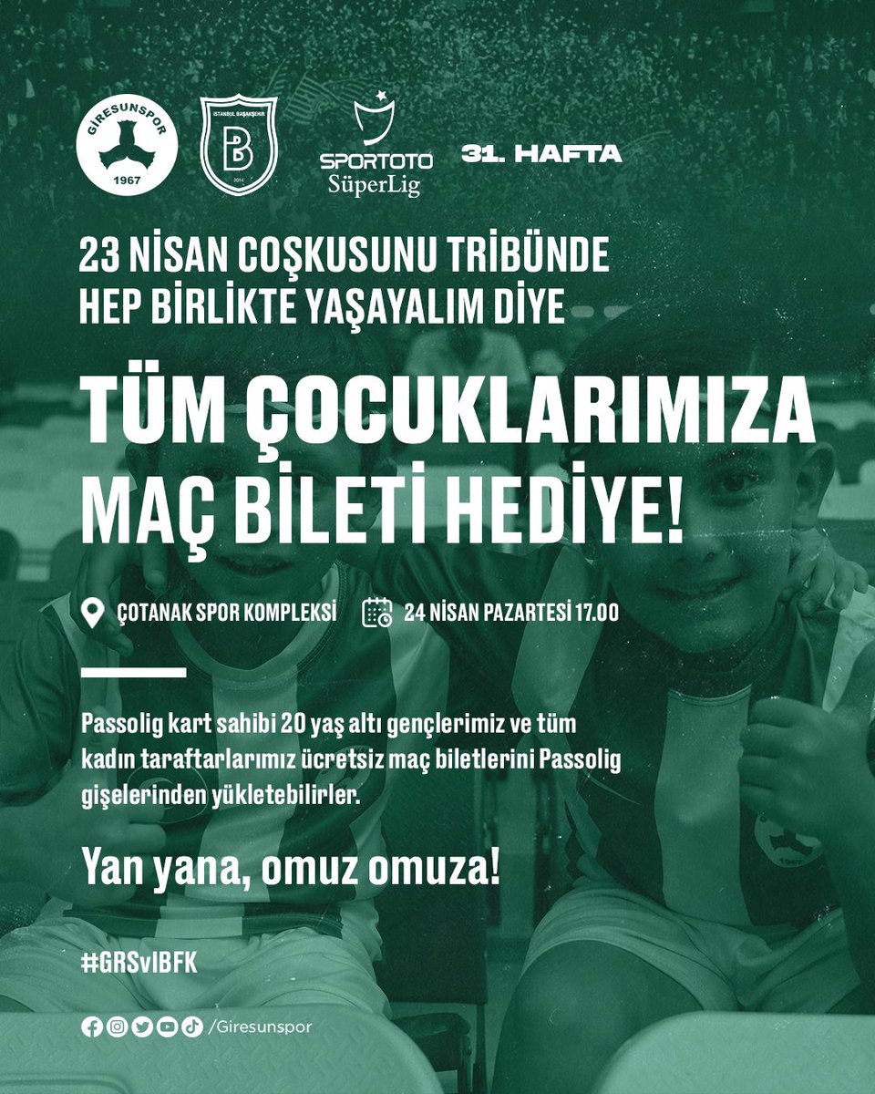 Giresunspor's tweet photo. 23 Nisan Ulusal Egemenlik ve Çocuk Bayramımız nedeniyle pazartesi günü kendi sahamızda oynayacağımız Medipol Başakşehir maçında dünyamızı güzelleştiren 20 yaş altı tüm çocuk ve gençlerimiz, ayrıca tüm kadınlarımıza maç biletleri kulübümüzden hediye.

Passolig kart sahibi 20 yaş altı çocuklarımız ve gençlerimiz ile tüm kadın taraftarlarımız ücretsiz maç biletlerini Passolig gişelerinden yükletebilirler.

#YanYanaOmuzOmuza