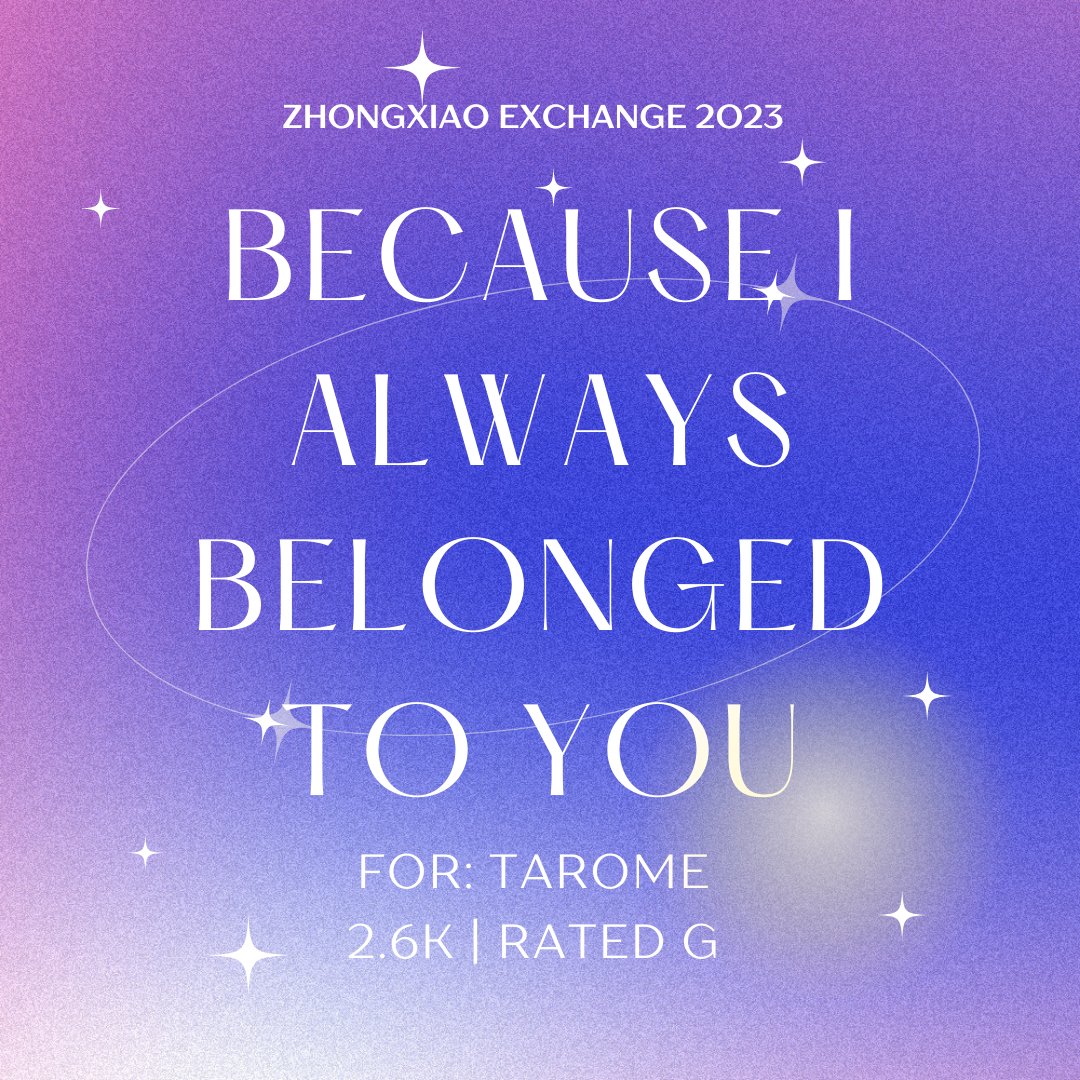 zxexchange's tweet photo. ✨ Because I always belonged to you for @FlawlessSloth 

✨ 2.6k | Rated G | Pining, Declarations Of Love

✨ https://t.co/SqWq1I4DjZ https://t.co/6cVH0OqiiX