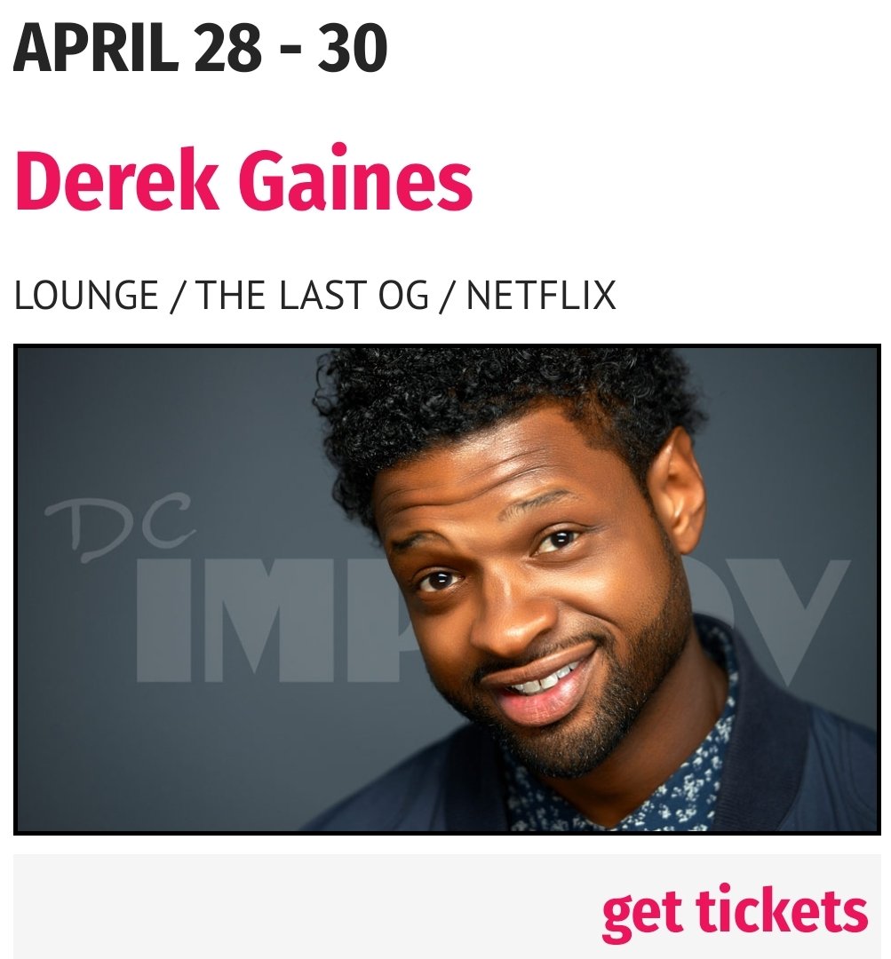 DC Folks you can catch me Next week at the @dcimprov April 27 I'm headlining and April 28-30 I'm featuring for the hilarious @Derek1Gaines Tickets at dcimprov.com
