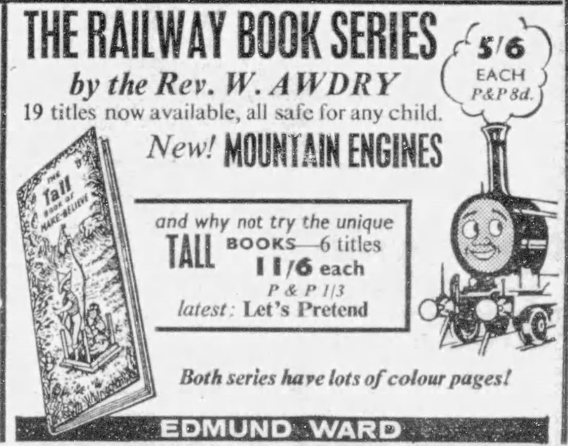Now available from Edmund Ward publishing, Mountain Engines, and other railway series books by the Rev. W. Awdry!  Only 5 shillings 6 pence!

Evening Standard, December 4 1964
