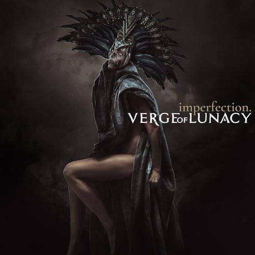 pregonermetall's tweet image. VERGE OF LUNACY (Rússia) presenta nou àlbum: &quot;Imperfection&quot; #ProgressiveMetalcore #VergeOfLunacy #Rússia #NouÀlbum #Abril2023 #Metall #Metal #MúsicaMetal #MetalMusic