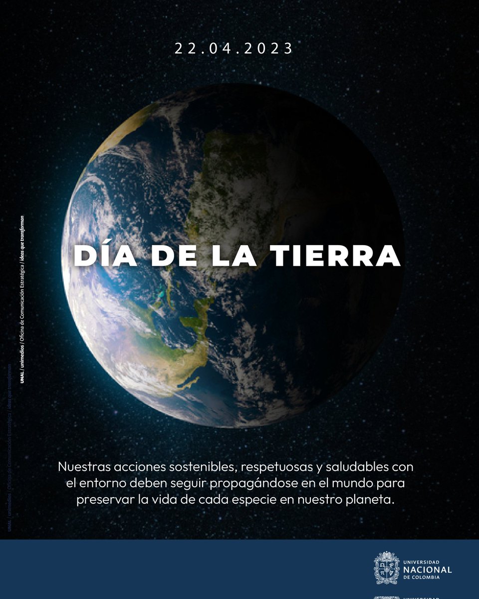 #SostenibilidadUNAL Hoy debemos recordar el gran valor que tiene el lugar que habitamos y por qué es importante que ayudemos a preservarlo #DíadelaTierra 🌎 ¡Activemos nuestra conciencia por los campus #UNAL y por el planeta! #SomosUNAL