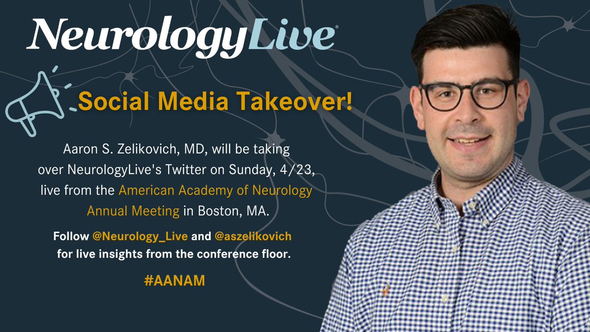 NeurologyLive® (@neurology_live) on Twitter photo TOMORROW! Follow along on our Twitter account as Aaron S. Zelikovich, MD, (<a href="/aszelikovich/">Dr. Aaron Zelikovich</a>) of <a href="/WeillCornell/">Weill Cornell Medicine</a> takes it over for the day from #AANAM! TOMORROW! Follow along on our Twitter account as Aaron S. Zelikovich, MD, (<a href="/aszelikovich/">Dr. Aaron Zelikovich</a>) of <a href="/WeillCornell/">Weill Cornell Medicine</a> takes it over for the day from #AANAM!