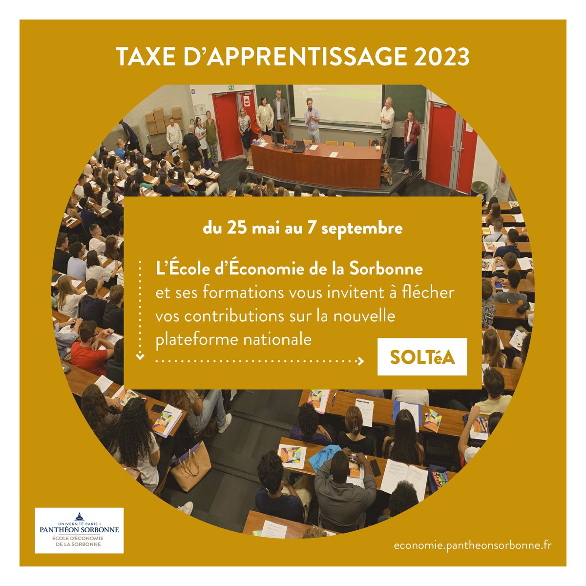 EESorbonne's tweet photo. [Taxe d’apprentissage 2023]
📢 Pour soutenir notre École et nos formations en économie, c’est le 25 mai sur la plateforme SOLTéA !

👉💻Avez-vous obtenu vos identifiants sur #NetEntreprises pour accéder à la plateforme ?

Plus d’infos ➡ https://t.co/kSpwrBv1sq https://t.co/WWc8wmEceY