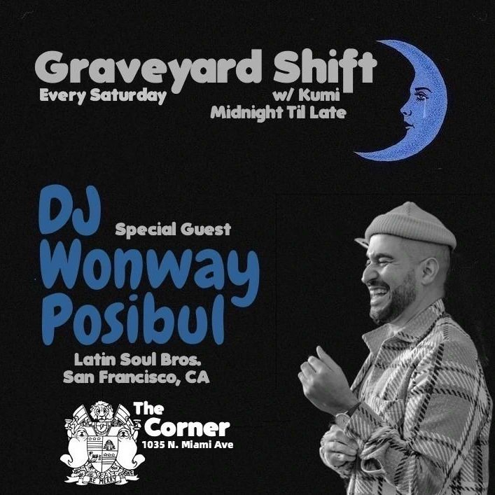 MIAMI: Excited to rock with my fellow Nicoya and DJ extraordinaire Kumi tonight at The Corner for 'Graveyard Shift'! Trading sets til the sun comes up 🌙☀️. Gonna be a fun evening (and morning). Pull up! #NicaDJs 🇳🇮🇳🇮 #thecornermiami #CentralAmericanTwitter