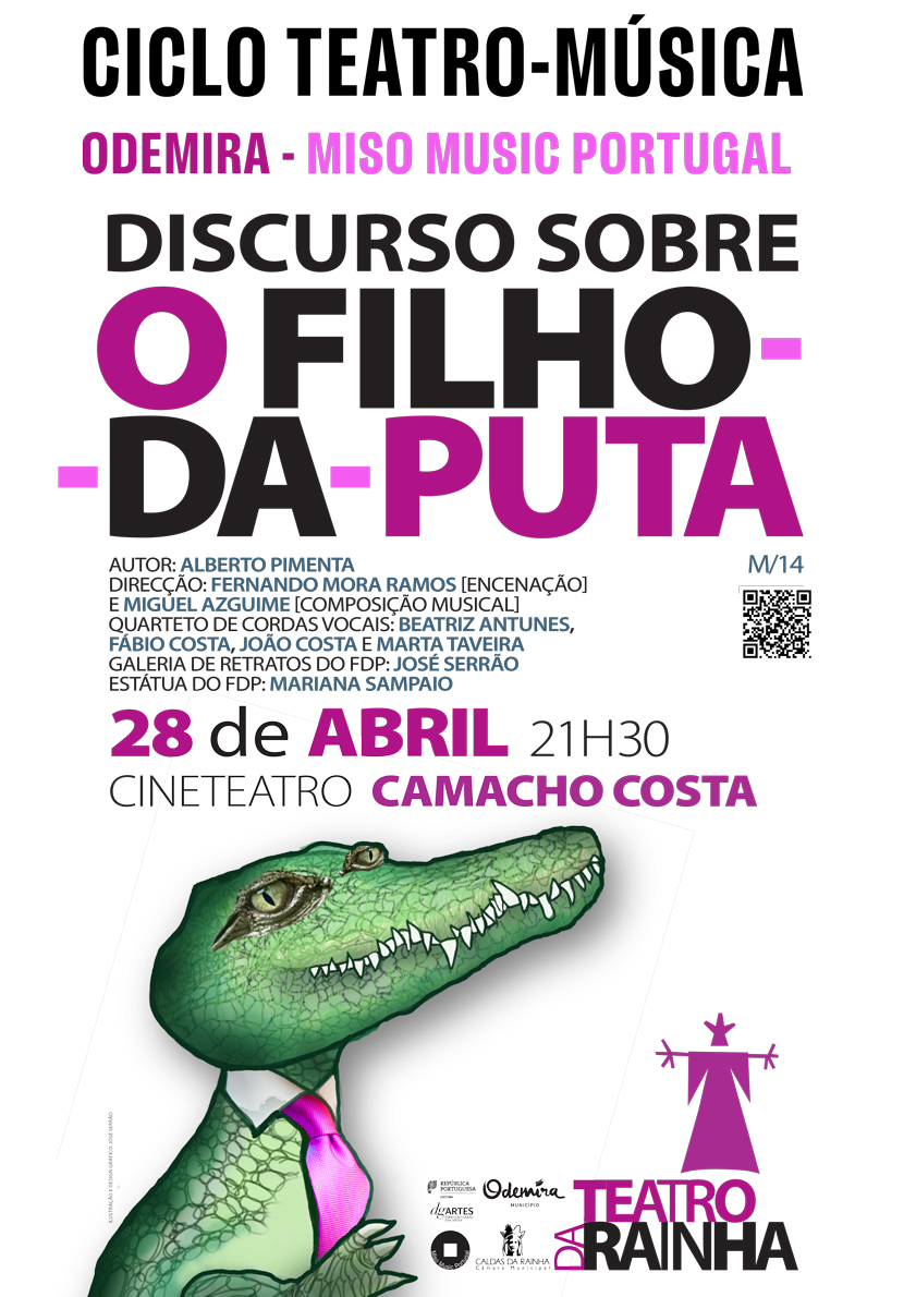 CICLO TEATRO-MÚSICA •  ODEMIRA • DISCURSO SOBRE O FILHO-DA-PUTA de Alberto Pimenta • APR 28, 2023 • 21:30  CINE-TEATRO - mailchi.mp/misomusic.com/…