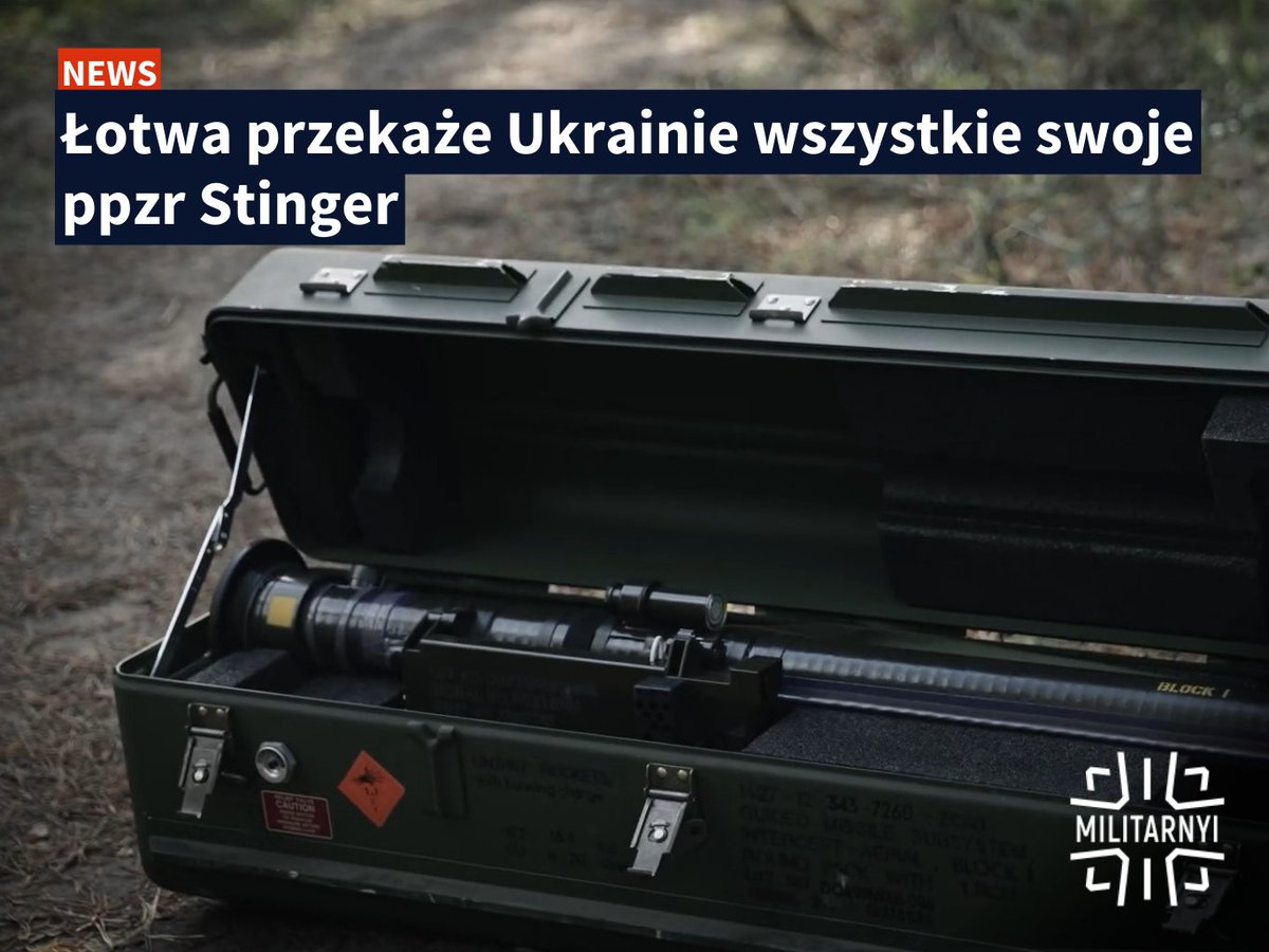 MilitarnyiPL's tweet photo. W ramach pomocy wojskowej rząd w Rydze podjął decyzję o przekazaniu Ukrainie wszystkich przenośnych przeciwlotniczych zestawów rakietowych FIM-92 Stinger, którymi dysponuje armia łotewska
Detale: https://t.co/OtCpUZnbij
#FIM92 #Stinger #Łotwa #PomocWojskowa #WojnazRosją https://t.co/9nAQjRPRuF