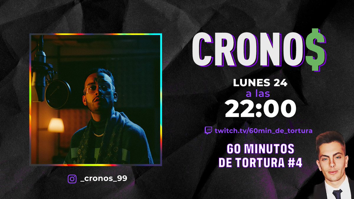 60M_de_TORTURA's tweet photo. el lunes tenemos PLATO FUERTE, viene a divertirse a 60 Minutos de Tortura @_cronos_99, el invitado más tocho que se ha pasado por aquí. Artista murciano con una gran trayectoria musical e inicios en el freestyle que tiene muchísimas cosas que contarnos https://t.co/l420K2ojZ7
