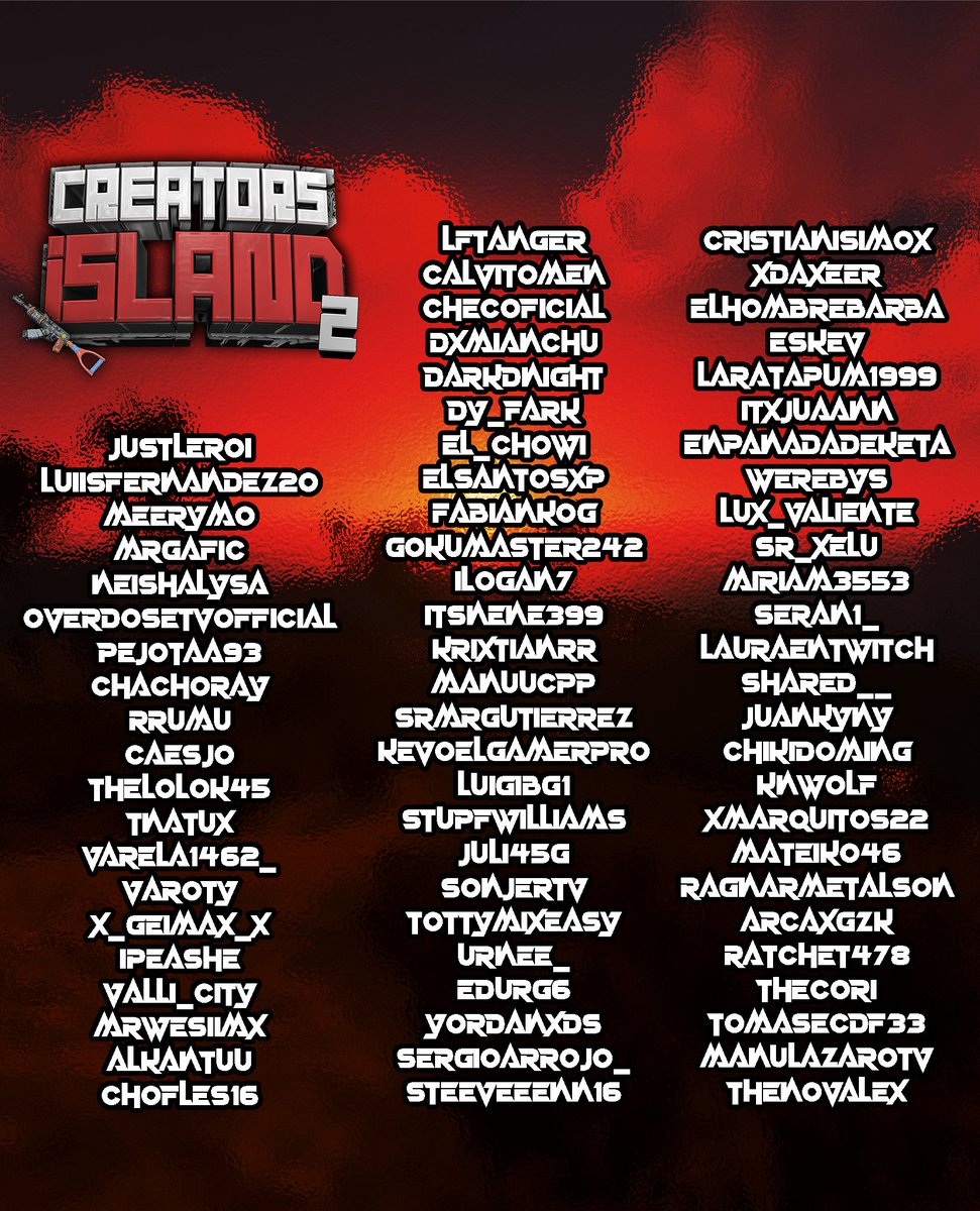 H_CombStudios's tweet photo. ESTOS SON LOS INTEGRANTES INICIALES DE CREATORS ISLAND 2
IREMOS AGREGANDO STREAMERS DE 4 EN 4 DURANTE LOS PRIMEROS DIAS https://t.co/4hQsAuQTQm