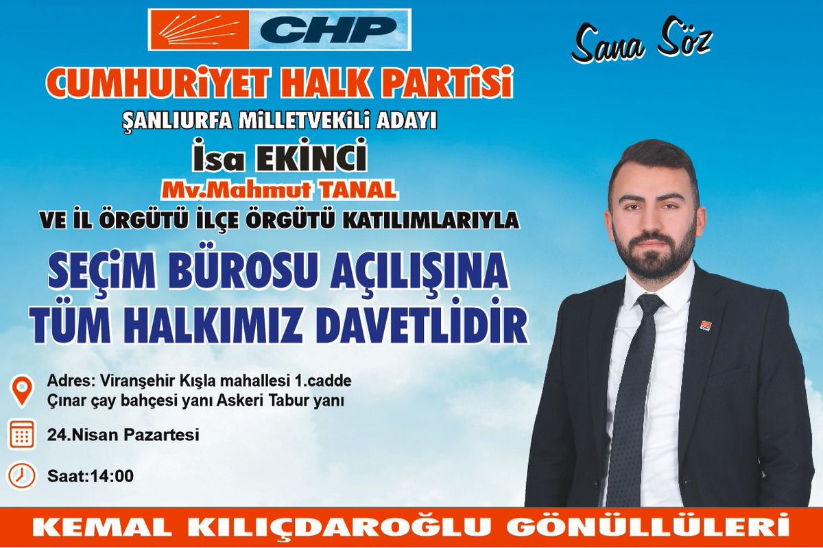 24 Nisan Pazartesi Saat 14.00'da, CHP Şanlıurfa Milletvekili Adayımız İsa Ekinci'nin seçim bürosu açılışına tüm halkımız davetlidir.

ADRES: "Viranşehir Kışla Mah. 1.cadde Çınar çay bahçesi yanı Askeri Tabur yanı"
<a href="/karadagferhatt/">Ferhat KARADAĞ</a> <a href="/isaekincii/">İsa EKİNCİ</a>