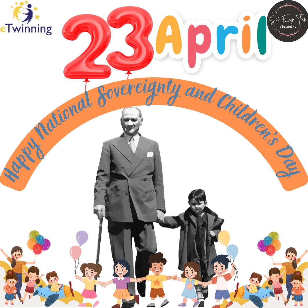 setetwinning's tweet photo. The Great Leader Mustafa Kemal Atatürk, the founder of the Republic of Turkey, has gifted the 23rd of April as a holiday to all children of the world.  Happy April 23 children's day to all our children. @tretwinning @eTwinningDestek @eTwinningEurope @ulusalajans https://t.co/BdL6DsTC9o
