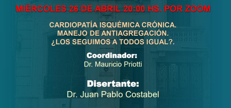 Sociedad de Cardiología de Rosario (@cardiorosario) on Twitter photo 📌Curso: "EL CARDIÓLOGO EN EL CONSULTORIO, DE LA EVIDENCIA AL MUNDO REAL". Clase 2.
🤔 CARDIOPATÍA ISQUÉMICA CRÓNICA. Manejo de antiagregación ¿Los seguimos a todos igual?
🗓️ Miércoles 26/04/2023
⏰20:00 hs
Disertante: <a href="/jpcostabel/">Juan Pablo Costabel MD 🇦🇷</a>
Inscribíte 👇
us02web.zoom.us/webinar/regist… 📌Curso: "EL CARDIÓLOGO EN EL CONSULTORIO, DE LA EVIDENCIA AL MUNDO REAL". Clase 2.
🤔 CARDIOPATÍA ISQUÉMICA CRÓNICA. Manejo de antiagregación ¿Los seguimos a todos igual?
🗓️ Miércoles 26/04/2023
⏰20:00 hs
Disertante: <a href="/jpcostabel/">Juan Pablo Costabel MD 🇦🇷</a>
Inscribíte 👇
us02web.zoom.us/webinar/regist…