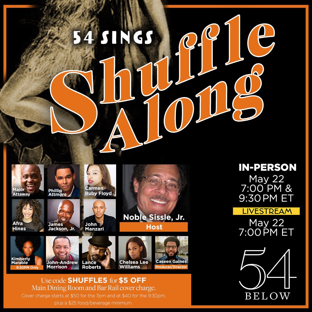 Okay, but what if everyone in the NYC area who loves Shuffle Along and celebrating Black Broadway artistry met at @54Below on May 22… ➡️ 54below.org/events/54-sing… …and what if everyone else livestreamed it… ➡️ 54below.org/events/livestr… Use code SHUFFLE5 to save in-person!