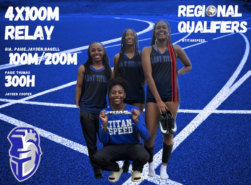 Coach_MHill's tweet photo. We have Open events 100m ,200m300h , 400m we also have our Girls 4x100m who not only broke the school record but also will be first time in school history a relay qualified for Regionals ! #Titan Speed ! Stay Tuned 😎🔵⚪️⚫️ https://t.co/8HPCNOJD7W