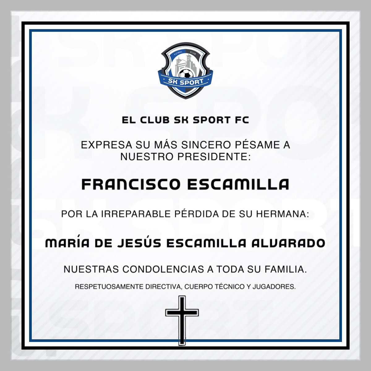 🙏🏻 Lamentamos profundamente el fallecimiento de la hermana de nuestro Presidente, María de Jesús Escamilla Alvarado.

Nuestras condolencias a toda su familia y que encuentren pronta resignación.🙏🏻

#eSKribiendoLaHistoria🇪🇪