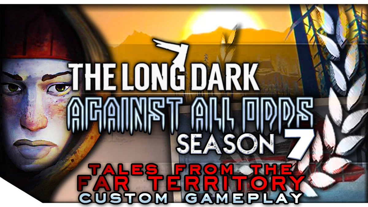 Sunday @ 1 pm ET, the biggest series I've launched since I spun my channel back up debuts on YouTube.

More than any other, #TheLongDark is the game — and community — that put my channel on the map.

#AgainstAllOdds is the series that started it all.

Season 7 is here at last.