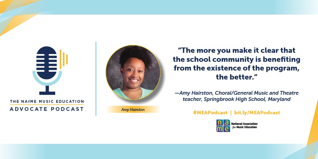 NAfME's tweet photo. In episode 4, Amy Hairston of Springbrook High School in Maryland shares how she incorporates alumni, parents, administration, current students, and others into her advocacy work https://t.co/eTudtUwIra #MEAPodcast https://t.co/AyeNrkcntX