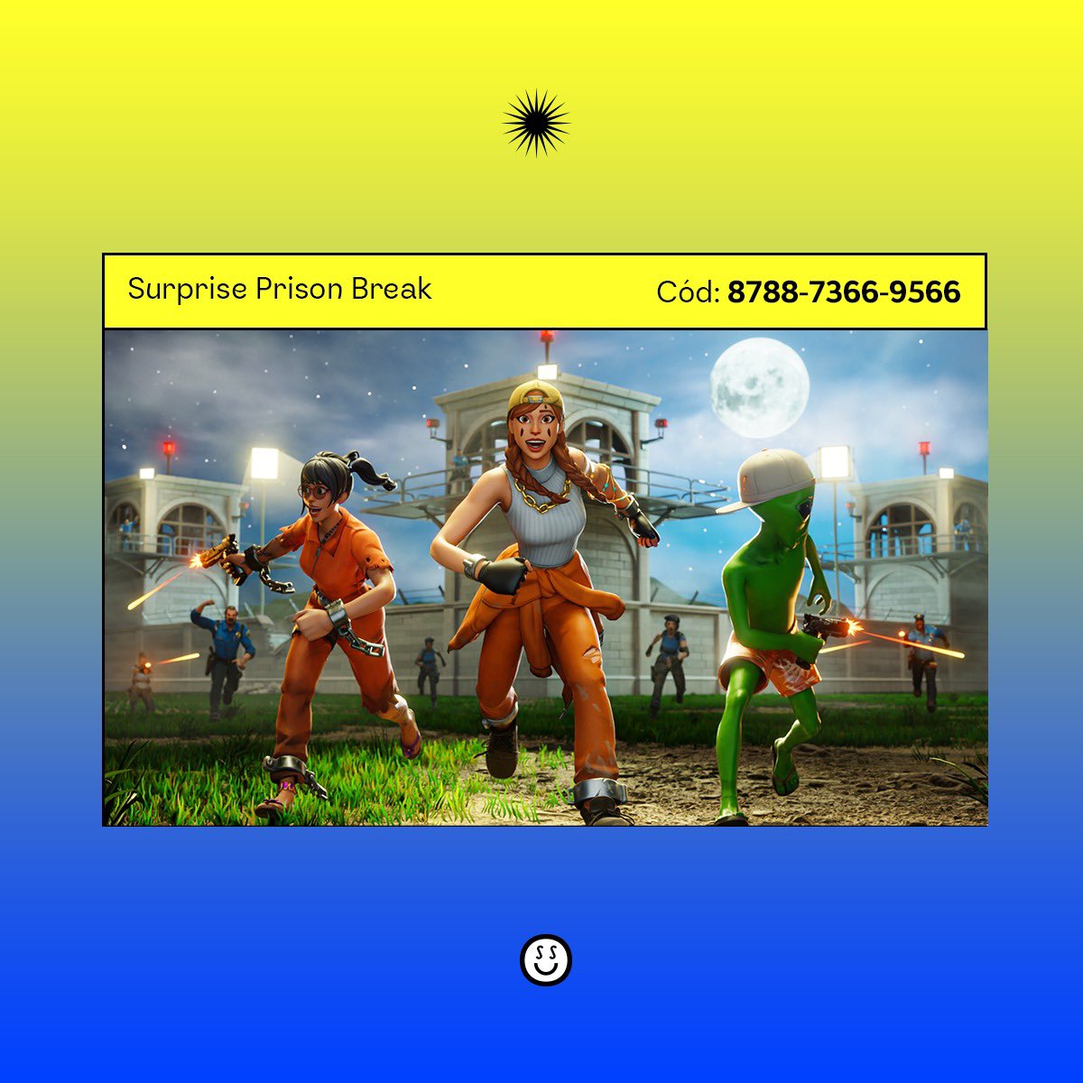 surpriseugc's tweet photo. Quer mapa novo da Surprise? Toma!
⛓️ SURPRISE PRISON BREAK⛓️
🔒 CÓDIGO: 8788-7366-9566
#Fortnite #FortniteMap #FortniteBR #SurpriseFortnite #SurprisePrisonBreak #PrisonBreak #ModoCriativo #MapasFortnite https://t.co/pVPR27xZZG
