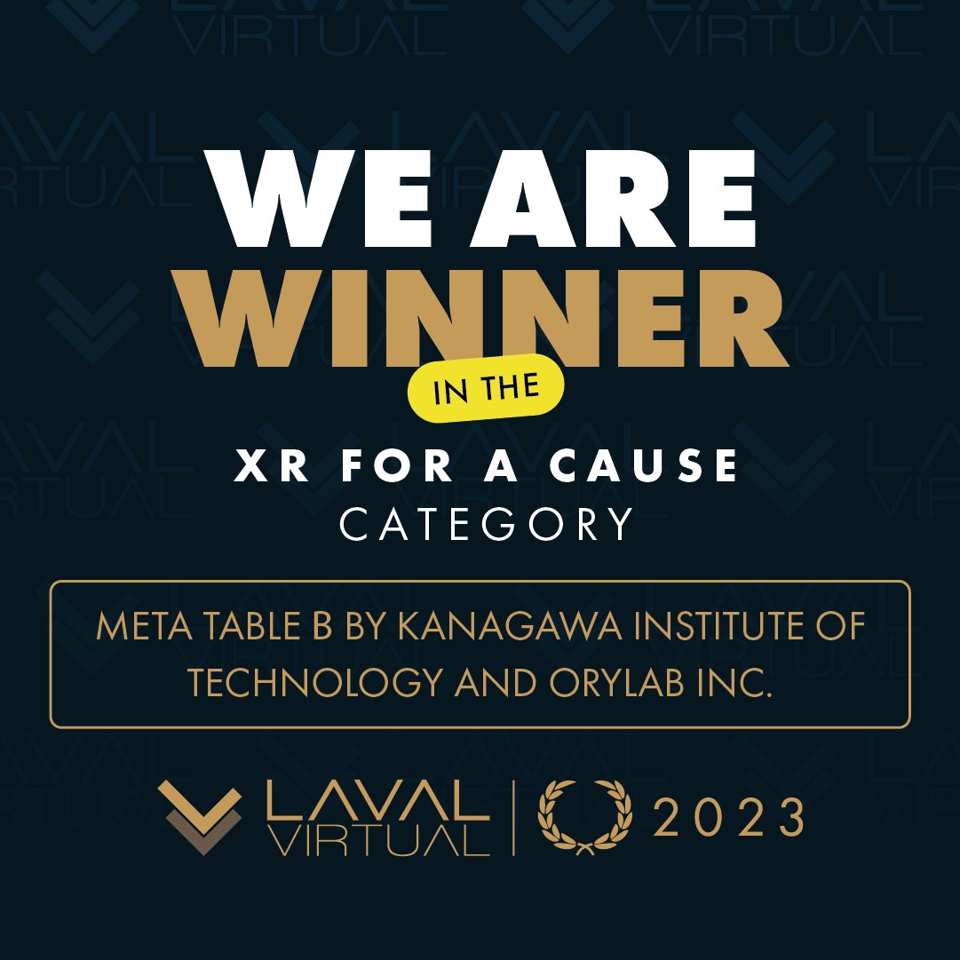 Yoichi_Yamazaki's tweet image. オリィ研究所と取り組んだMeta Table βがVR/XR界のアカデミー賞Laval Virtual Awardを受賞！ということで　#LavalVirtual2023 出張報告。