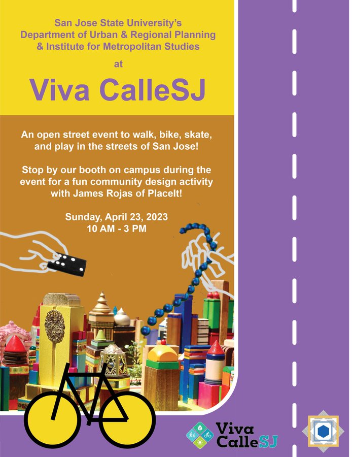 Tomorrow!

We have a booth at 
<a href="/VivaCalleSJ/">VivaCalleSJ</a> on the SJSU campus! James Rojas of 
<a href="/placeitplanning/">Place It!</a> is hosting a fun community design activity supported by <a href="/sjsu_urbp/">SJSU-URBP</a> 
<a href="/MinetaTrans/">Mineta Transportation Institute</a> and 
<a href="/sjsucoss/">SJSU College of Social Sciences</a> so stop by!