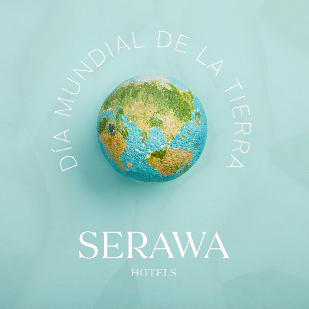SerawaHotels's tweet photo. 🌍 ¡En #SERAWAhotels celebramos el #DíaMundialDeLaTierra! Nos comprometemos con la sostenibilidad y cuidado del planeta. ¿Y tú, cómo cuidas la Tierra? 🌳💚 #EarthDay #TurismoSostenible #EcoFriendly https://t.co/n8aFZwSv0w