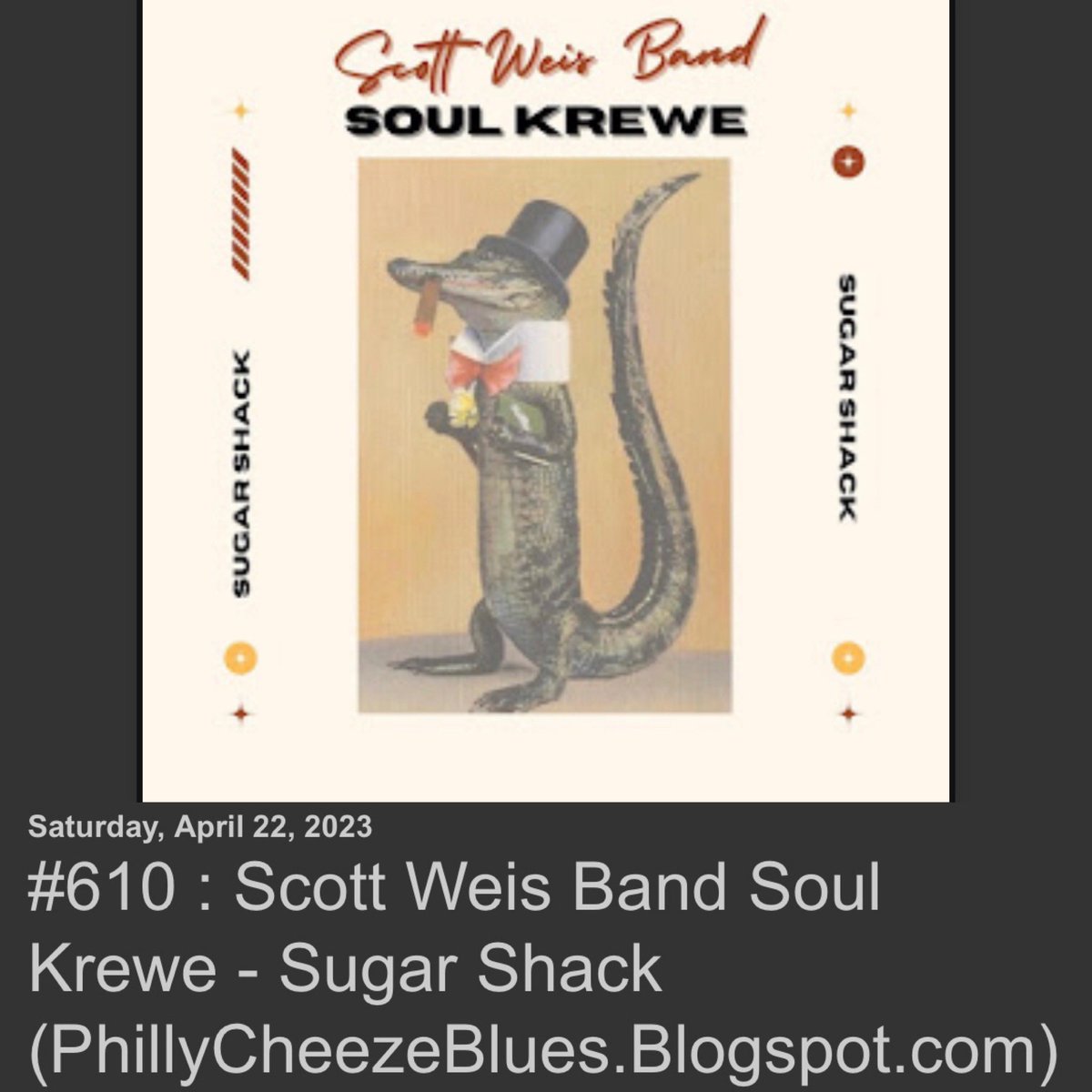 PhillyCheeze Rock &amp; Blues Review # 610
Scott Weis Band Soul Krewe - Sugar Shack
2023 – Scott Weis

phillycheezeblues.blogspot.com/2023/04/610-sc…
<a href="/scottweisband/">scott weis band</a> 
#scottweis #scottweisband #neworleans #neworleansmusic #jazz #funk #blues #zydeco #music #musicblog #musicreview #musicblog #musicblogger