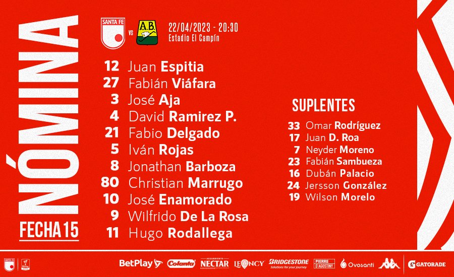 SantaFe's tweet photo. Esta es la nómina del León 🦁 que enfrentará desde las 8:30 pm a Bucaramanga.

#VamosSantaFe 🇮🇩 https://t.co/tdZkte1BXV
