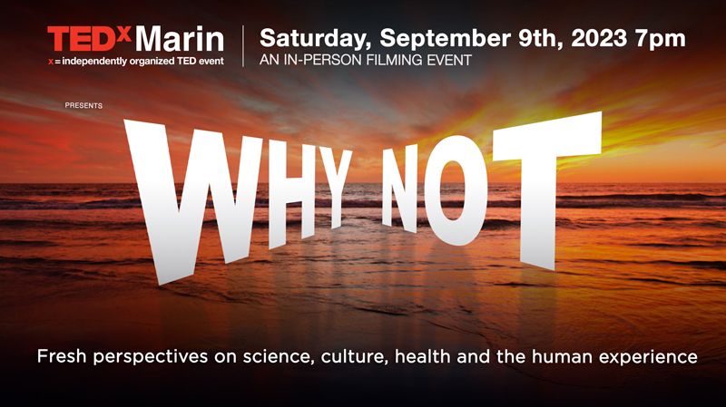 TEDxMarin's tweet photo. Call for Speakers...  https://t.co/76n9yEc0zV https://t.co/ypjcwEStz9
