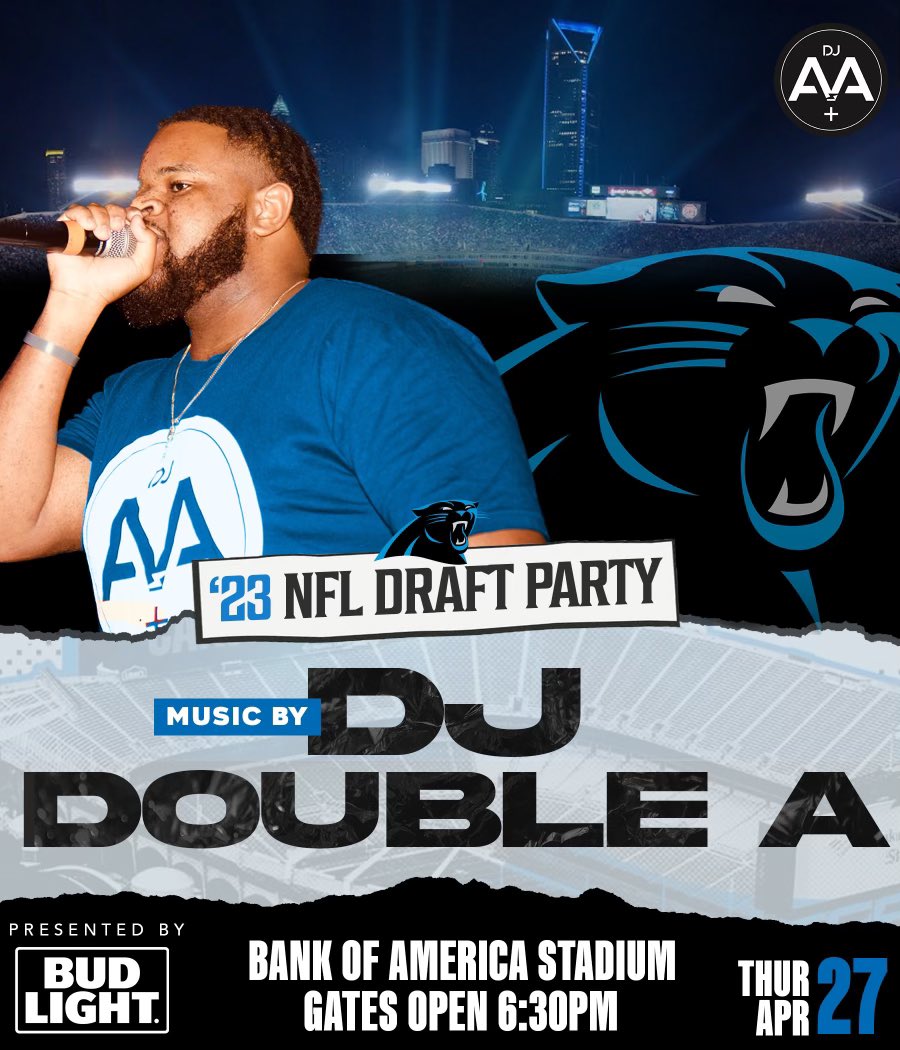 DJDoubleA_336's tweet photo. Extremely blessed to announce that on this Thursday I will be the official DJ for the Carolina Panthers 2023 NFL Draft Party inside of Bank of America Stadium!!! 🏈🔥🎉

Flyer: @_Gdollaz__ 

#CarolinaPanthers #NFL #NFLDraft #DoubleEnergyEffect https://t.co/uU3GEq66CD