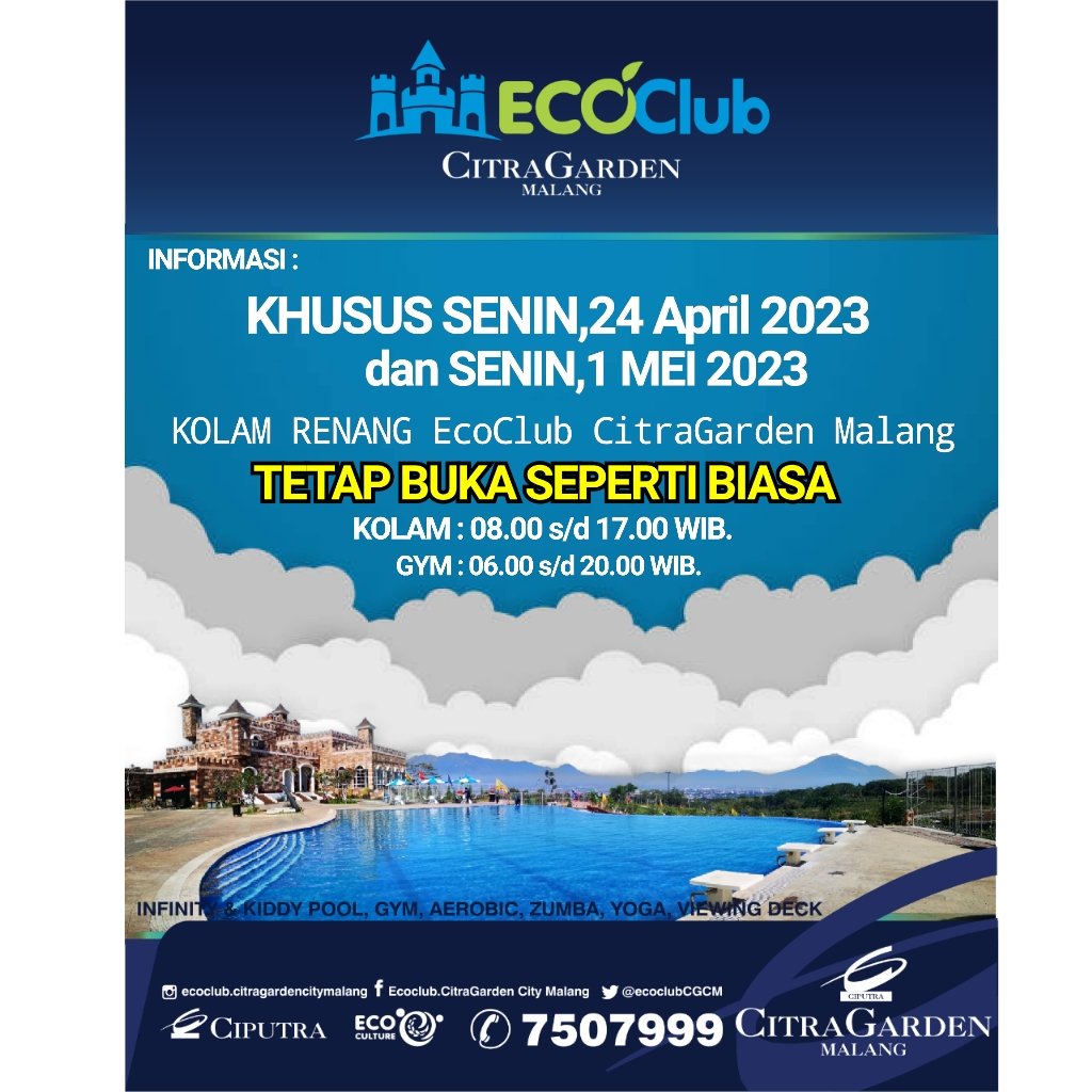 ecoclubCGCM's tweet photo. KUY! untuk menemani libur lebaran kalian khusus Senin,24 April &amp; 1 Mei 2023 @ecoclubCGCM
Tetap buka seperti biasa ya KUY!
YUK LIBURAN YUK💥😉
.
#ecoclubcitragardenmalang #makeupyourmind #EidMubarak #HAPPYJENODAY #kolamrenangmalang #fairytale #ciputra #gym #sportcenterecoclub https://t.co/NjfaDXy1VQ