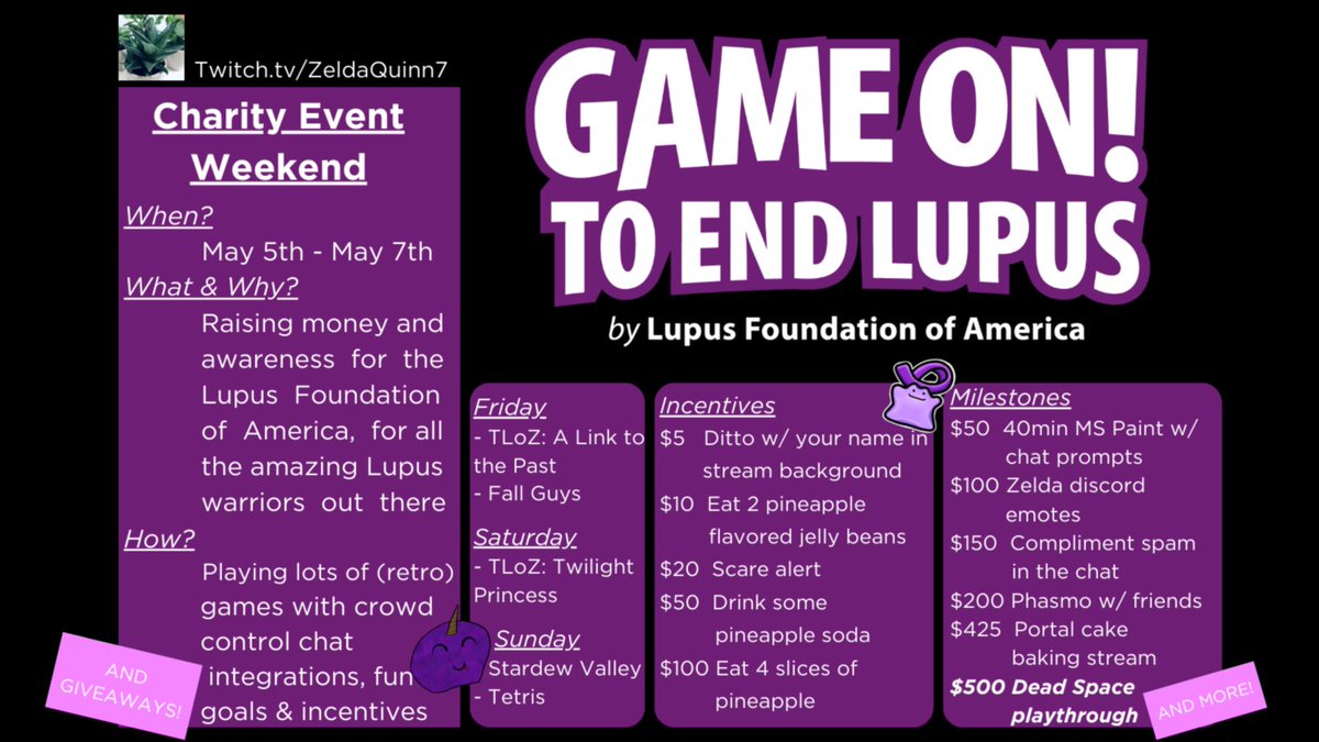 OH LOOK!
I’m gonna be a part of #GameOnToEndLupus this year for <a href="/LupusOrg/">Lupus Foundation of America</a> from May 5th to May 7th, in support of all the amazing Lupus warriors out there! 💜

Let’s raise some money and spread awareness together! 💜
