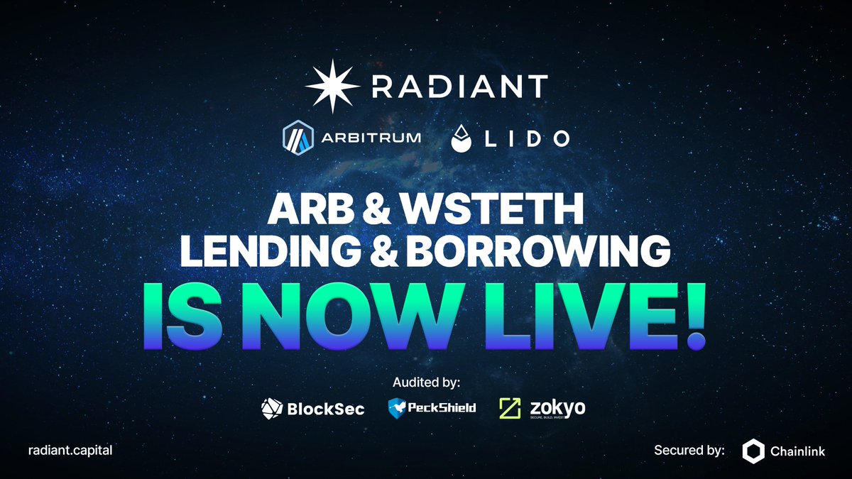 The Radiant DAO is thrilled to announce that <a href="/arbitrum/">Arbitrum</a>'s Arb and <a href="/LidoFinance/">Lido</a>'s wstETH is now LIVE for lending and borrowing!