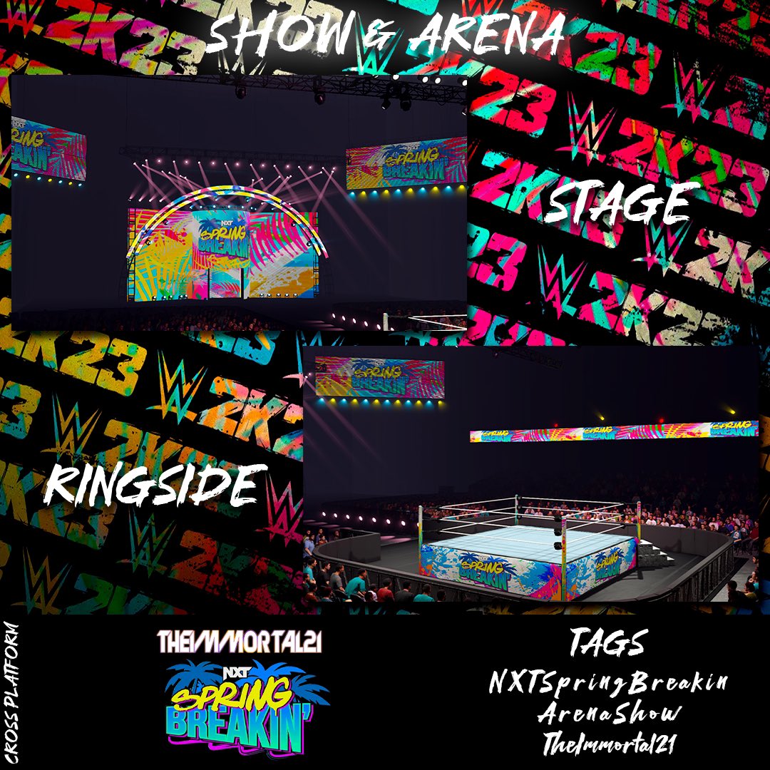 NXT Arena & Show Pack #2 Available on #WWE2k23 CC

| Cross Platform |

Tags : NXTRoadBlock 🚧 | NXTHeatWave 🔥 | NXTHalloweenHavoc 😈 | NXTSpringBreakin 🌊 | ArenaShow | TheImmortal21