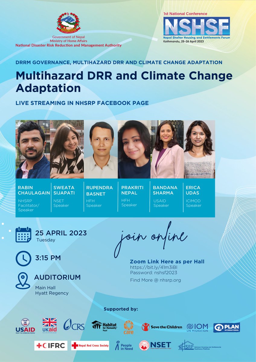 "From Recovery to Resilience: Implementing Nepal's Declaration on Green, Resilient &amp; Inclusive Development Pathway".  

25-26 April 2023  
9AM-5PM  

Join virtually 
Main Hall: bit.ly/41m3iBl
Passcode: nshsf2023 
Parallel Hall: bit.ly/41tWpxJ
Passcode: nshsf2023