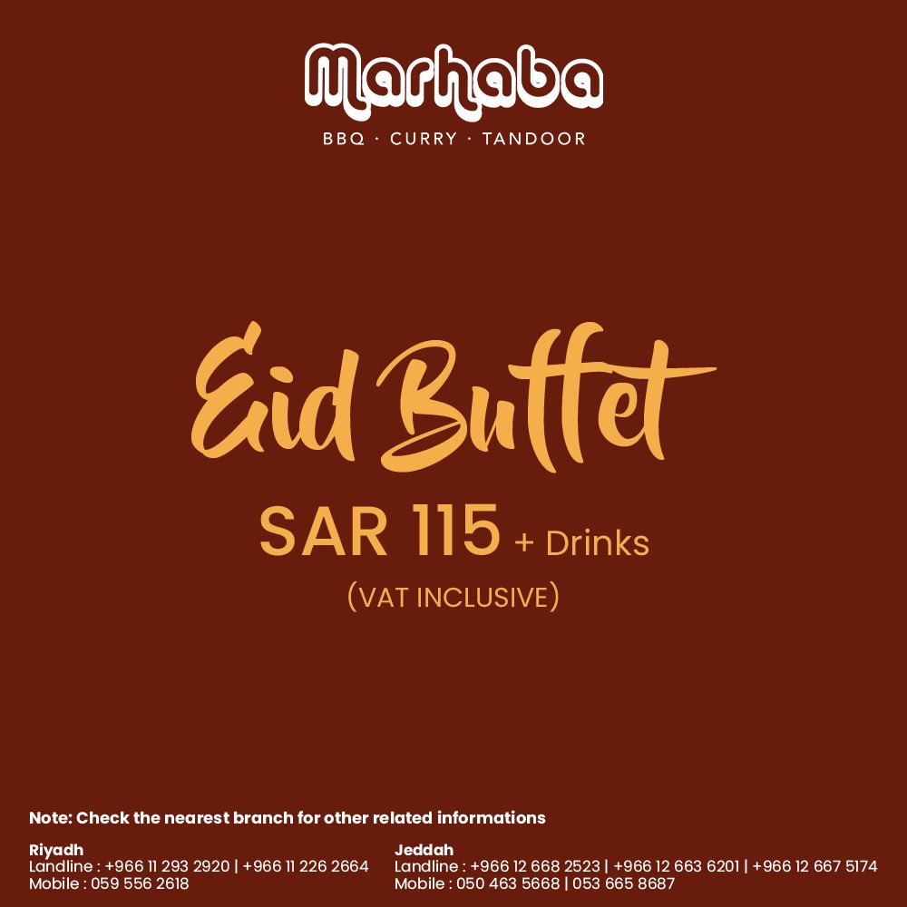 MarhabaRestSA's tweet photo. Enjoy the Eid Buffet at Marhaba for just SAR 115 + Drinks.

#Marhaba #EidBuffet https://t.co/sbtaw7v6Wn