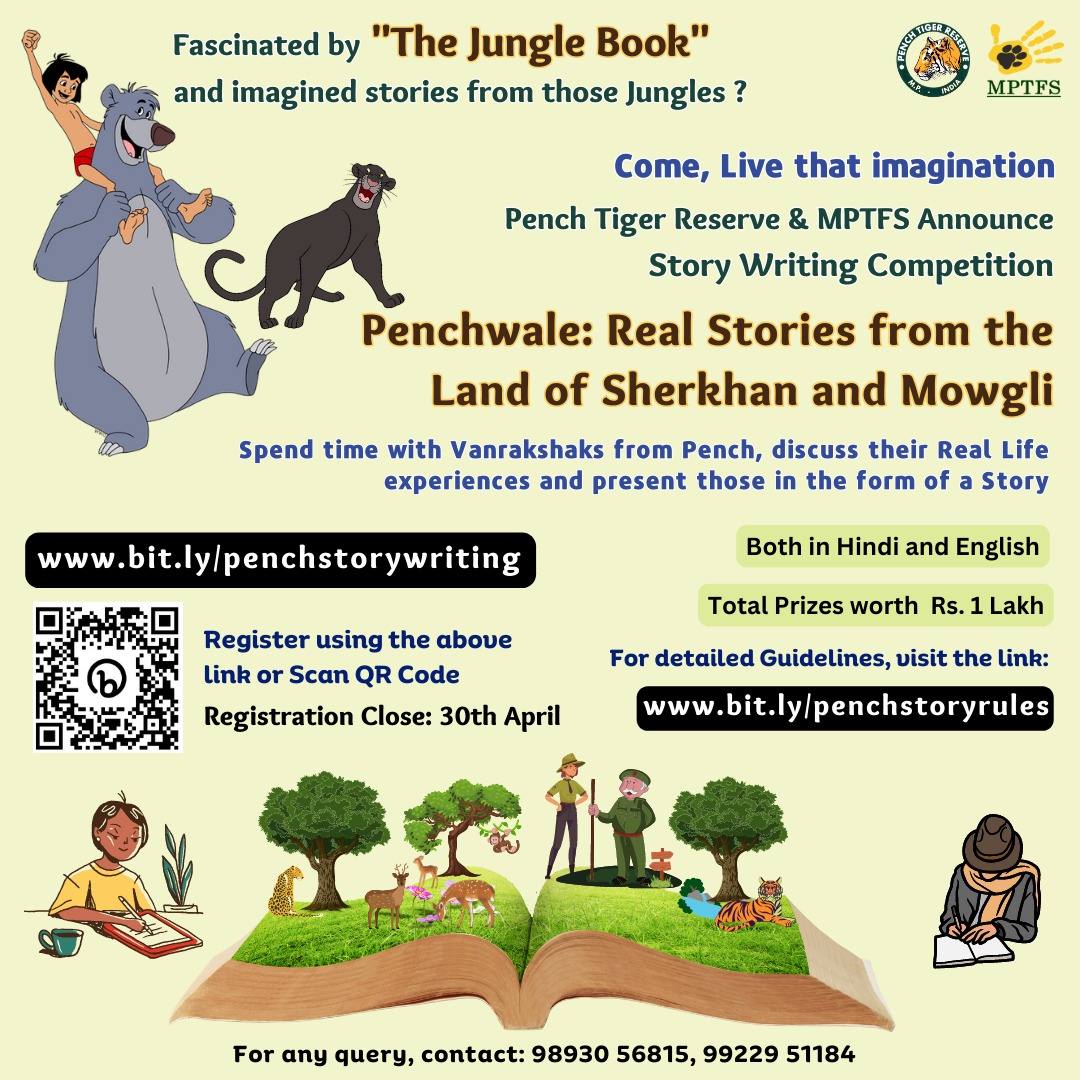 “Penchwale: Real Stories from the Land of Sherkhan and Mowgli”
Come to Pench for 2 days, Discuss real life experiences of Vanrakshaks & then present it in form of a Story (either in Hindi or English)

bit.ly/penchstorywrit…

Check details n register thru above link or Scan QR.