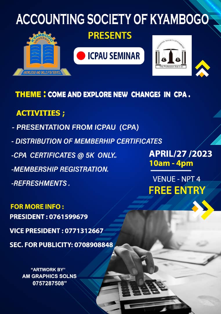 ASKyambogo's tweet photo. Coming soon.Come and learn, experience the benefits of being a certified public Accountant.

@ICPAU1 
@kyambogou https://t.co/tepXuljCZl
