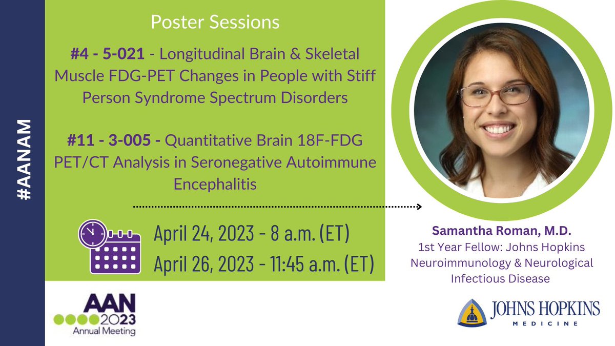 hopkinsneurons's tweet photo. We're excited for 1st yr neuroimmunology-neurological infectious disease fellow, Dr. Samantha Roman (@SamRomanMD) who's presenting 2 posters at #AANAM: 1st is tomorrow (4/23) about Stiff Person Syndrome (# 5-021) &amp; 2nd on 4/26 about autoimmune encephalitis (#3-005) https://t.co/mcrsCBwNys