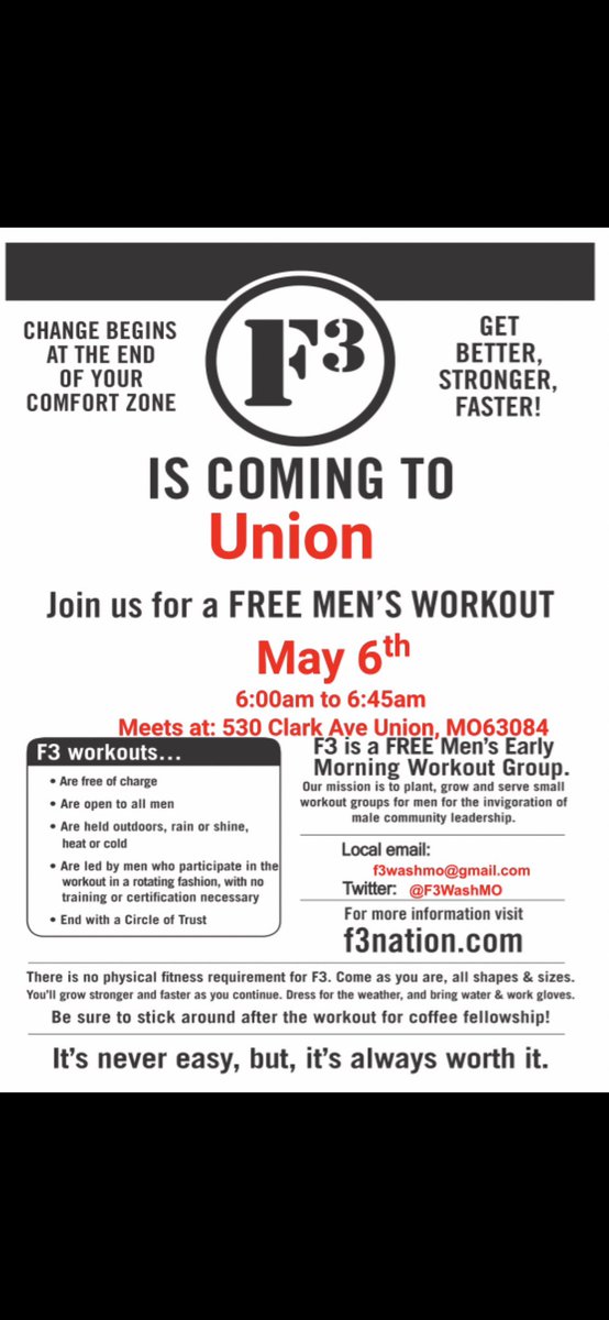 F3WashMO has been around since 2019 and is now expanding to Union, MO. See attached flyer! Come out and join the movement!