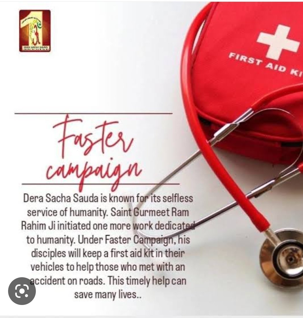 SumitaGanga's tweet photo. Road accidents becomes very common these days
Even it leads to many death due to unavailability of #FirstAidservices
To remove it Saint Ram Rahim Ji starts #FasterCampaign under it we need to stay ready with #FirstAidKit as per requirements.
Our awareness can save someone's life. https://t.co/MKj0EopiyM
