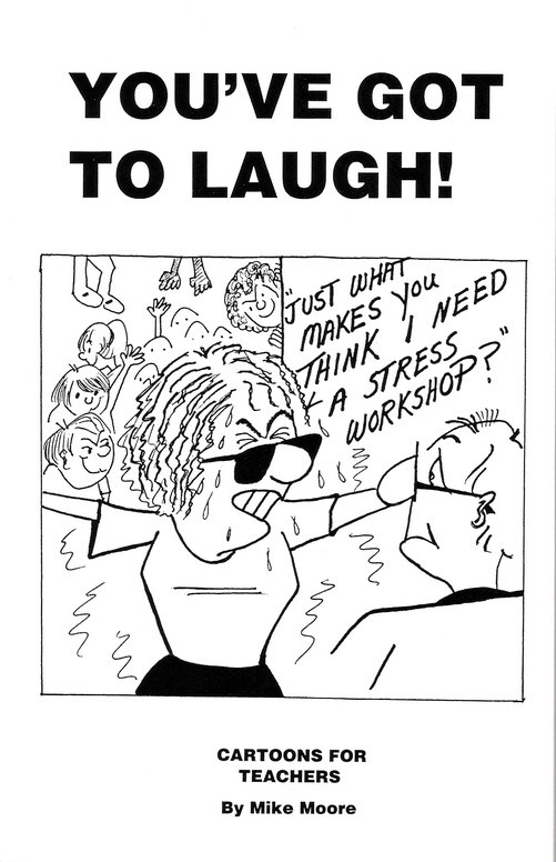 You've Got to Laugh (48 funny cartoons for and about teachers and teaching.)
motivationalplus.com/cgi/a/t.cgi?la…
#teaching #education #teacherhumor #Laughtercutsstress #laughter #humour